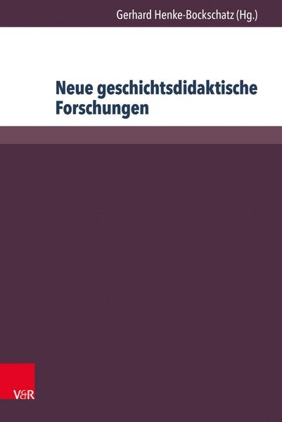 Produktbild: Neue geschichtsdidaktische Forschungen