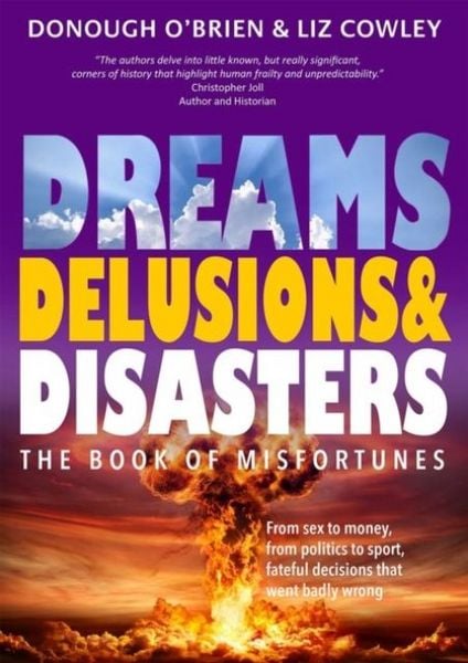 Produktbild: Dreams, Delusions & Disasters