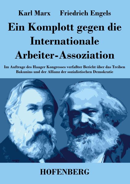Produktbild: Ein Komplott gegen die Internationale Arbeiter-Assoziation