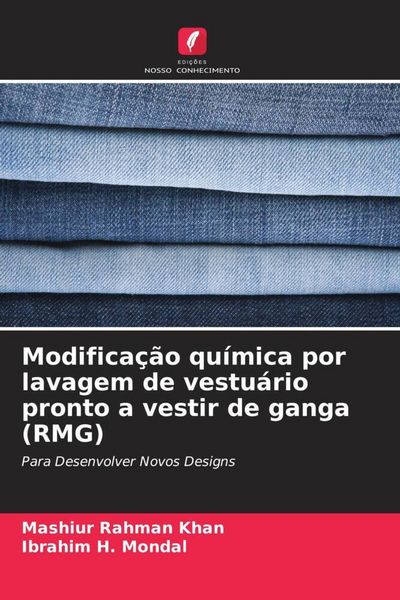 Produktbild: Modifica&ccedil;&atilde;o qu&iacute;mica por lavagem de vestu&aacute;rio pronto a vestir de ganga (RMG)