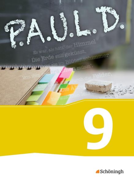 P.A.U.L. D. (Paul) 9. Schülerbuch. Gymnasium und Gesamtschulen. Neubearbeitung