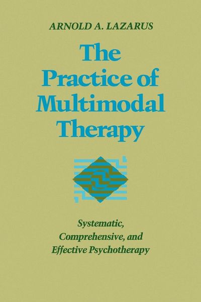The Practice of Multimodal Therapy