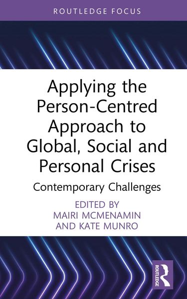 Produktbild: Applying the Person-Centred Approach to Global, Social and Personal Crises