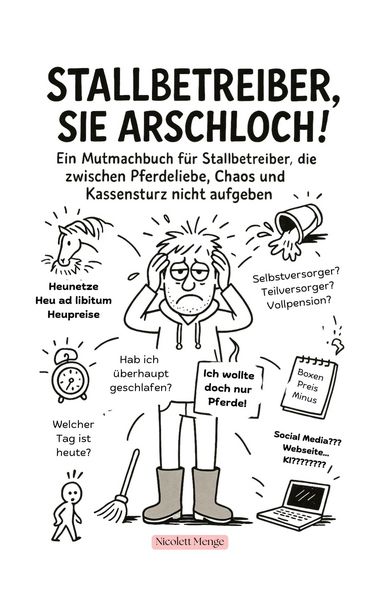 Produktbild: Stallbetreiber, Sie Arschloch!