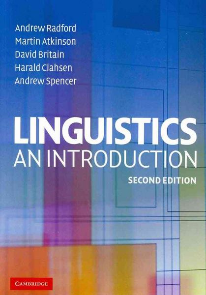 Linguistics, Taschenbuch von Andrew Radford,Martin Atkinson,David Britain,Harald Clahsen,Andrew Spencer, Cambridge University Press, 978-0-521-61478-8