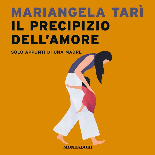 Produktbild: Il precipizio dell'amore. Solo appunti di una madre.