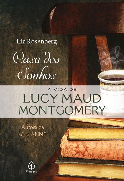 Produktbild: Casa dos sonhos: a vida de Lucy Maud Montgomery