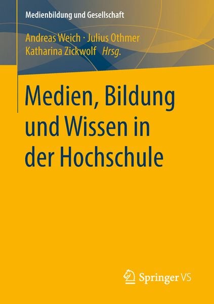 Produktbild: Medien, Bildung und Wissen in der Hochschule