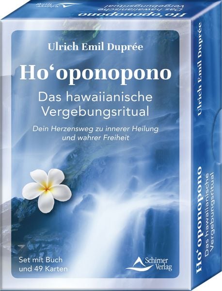 Produktbild: Ho&lsquo;oponopono &ndash; das hawaiianische Vergebungsritual &mdash; Dein Herzensweg zu innerer Heilung und wahrer Freiheit
