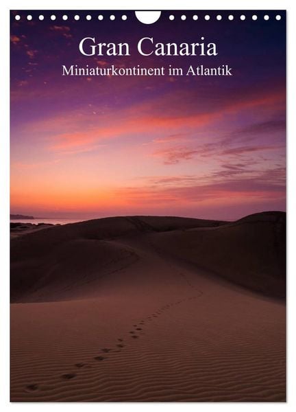 Produktbild: Gran Canaria - Miniaturkontinent im Atlantik (Wandkalender 2026 DIN A4 hoch), CALVENDO Monatskalender