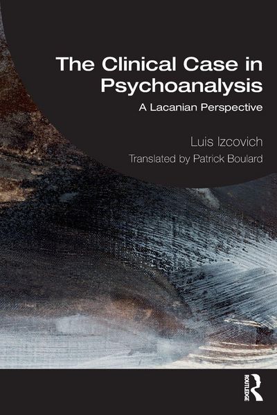 Produktbild: The Clinical Case in Psychoanalysis
