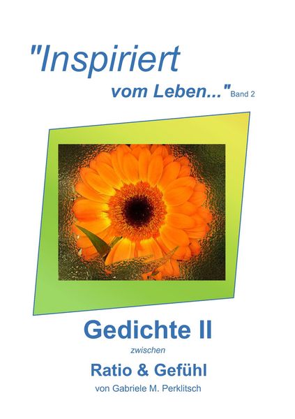 Produktbild: "Inspiriert vom Leben..." - "vom Leben...inspiriert"