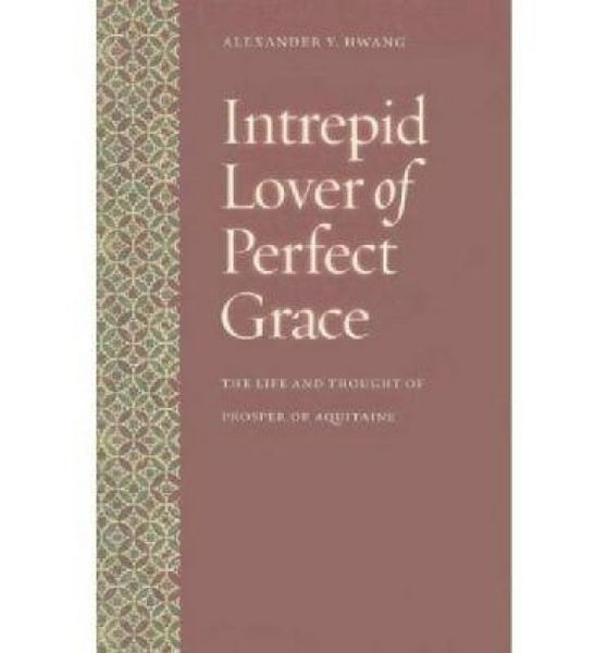 Produktbild: Intrepid Lover of Perfect Grace