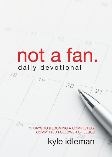 Produktbild: Not a Fan Daily Devotional