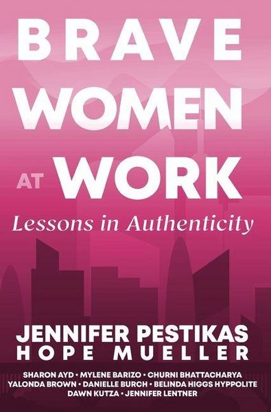 Produktbild: Brave Women at Work Lessons in Authenticity
