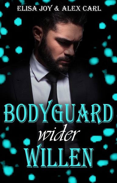 Produktbild: Bodyguard wider Willen