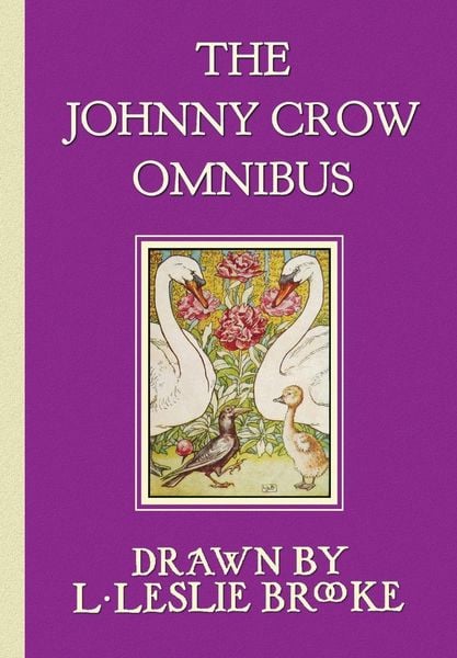 Produktbild: The Johnny Crow Omnibus featuring Johnny Crow's Garden, Johnny Crow's Party and Johnny Crow's New Garden (in color)