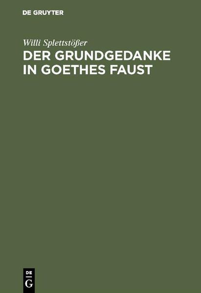 Produktbild: Der Grundgedanke in Goethes Faust