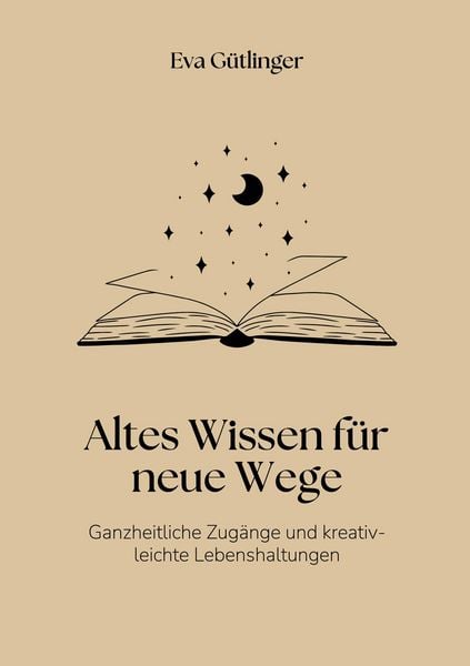 Produktbild: Altes Wissen f&uuml;r neue Wege