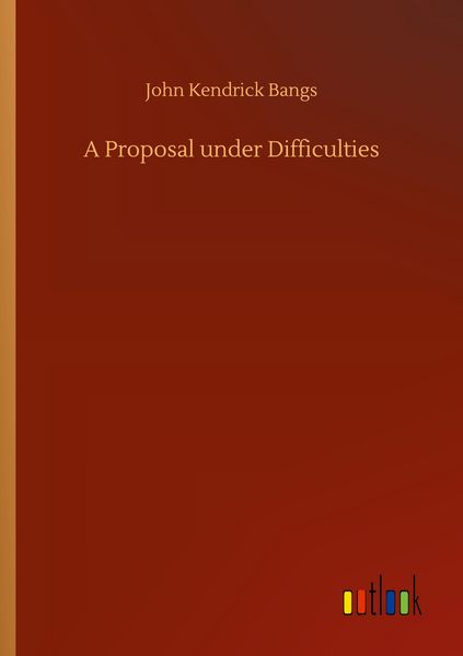 Produktbild: A Proposal under Difficulties