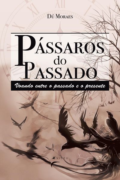 Produktbild: P&aacute;ssaros do passado