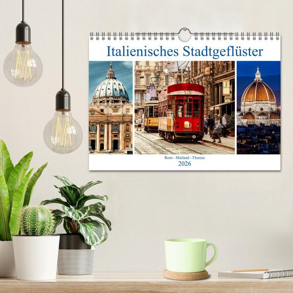 Produktbild: Italienisches Stadtgefl&uuml;ster, Rom - Mailand - Florenz (Wandkalender 2026 DIN A4 quer), CALVENDO Monatskalender