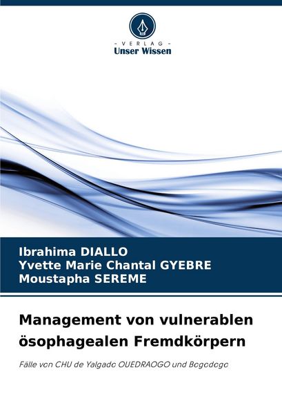 Produktbild: Management von vulnerablen &ouml;sophagealen Fremdk&ouml;rpern