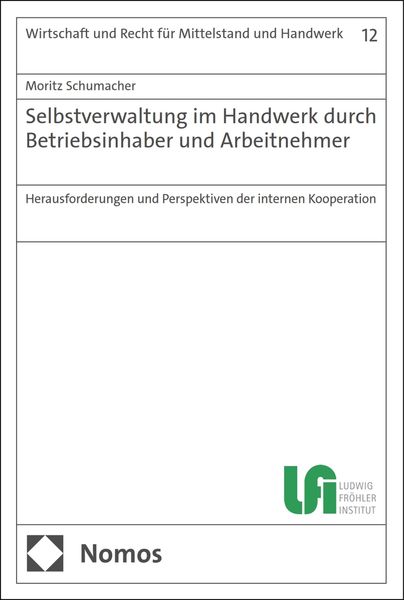 Produktbild: Selbstverwaltung im Handwerk durch Betriebsinhaber und Arbeitnehmer