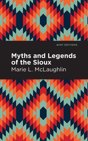 Produktbild: Myths and Legends of the Sioux