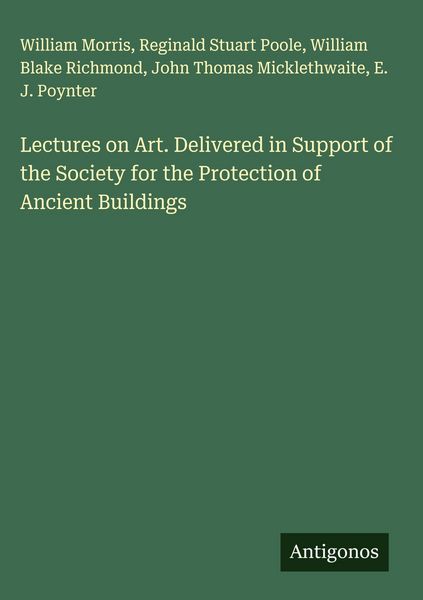 Produktbild: Lectures on Art. Delivered in Support of the Society for the Protection of Ancient Buildings