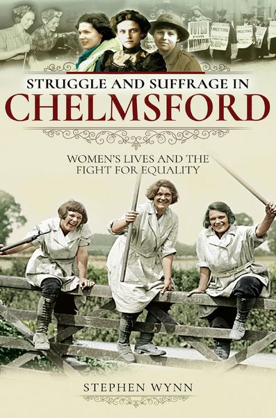 Produktbild: Struggle and Suffrage in Chelmsford