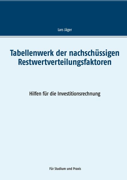 Produktbild: Tabellenwerk der nachsch&uuml;ssigen Restwertverteilungsfaktoren