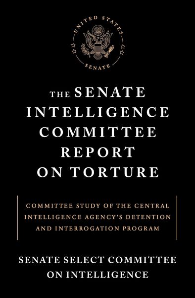 Produktbild: The Senate Intelligence Committee Report on Torture