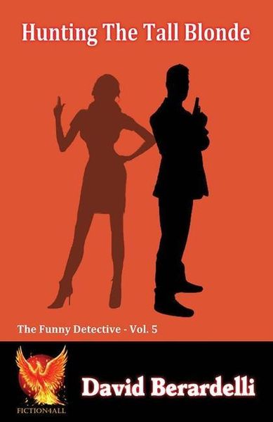Produktbild: Hunting The Tall Blonde (Funny Detective Vol 5)