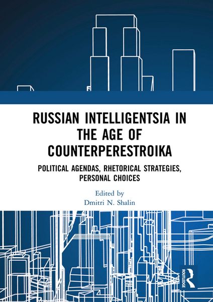 Produktbild: Russian Intelligentsia in the Age of Counterperestroika