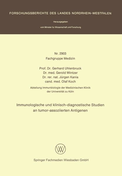 Immunologische und klinisch-diagnostische Studien an tumor-assoziierten Antigenen, Taschenbuch von Gerhard Uhlenbruck, VS Verlag für