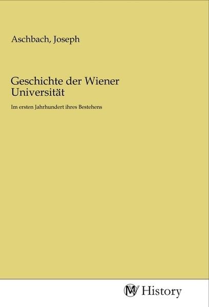 Produktbild: Geschichte der Wiener Universit&auml;t