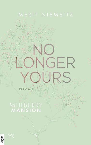 Produktbild: No Longer Yours - Mulberry Mansion