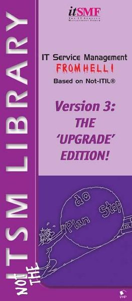 Produktbild: IT Service Management from Hell based on Not ITIL