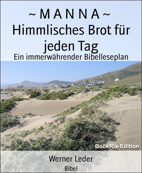 Produktbild: ~ M A N N A ~ Himmlisches Brot f&uuml;r jeden Tag