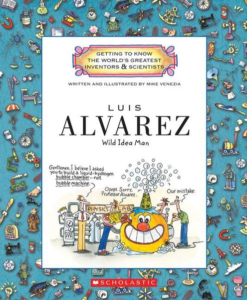Produktbild: Luis Alvarez (Getting to Know the World's Greatest Inventors & Scientists)