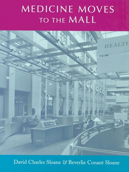 Produktbild: Medicine Moves to the Mall