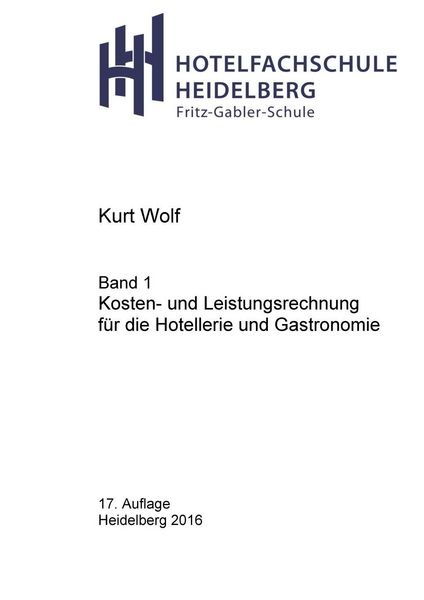 Produktbild: Kosten- und Leistungsrechnung f&uuml;r die Hotellerie und Gastronomie