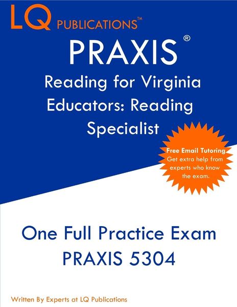 PRAXIS Reading for Virginia Educators Reading Specialist