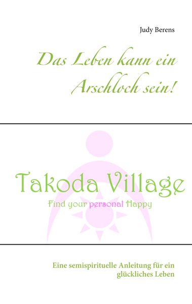 Produktbild: Das Leben kann ein Arschloch sein!