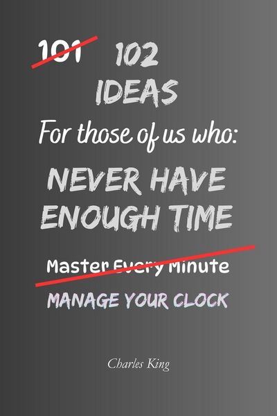 Produktbild: 102 Ideas For Those Of Us Who Never Have Enough Time