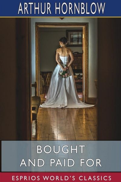 Produktbild: Bought and Paid For (Esprios Classics)
