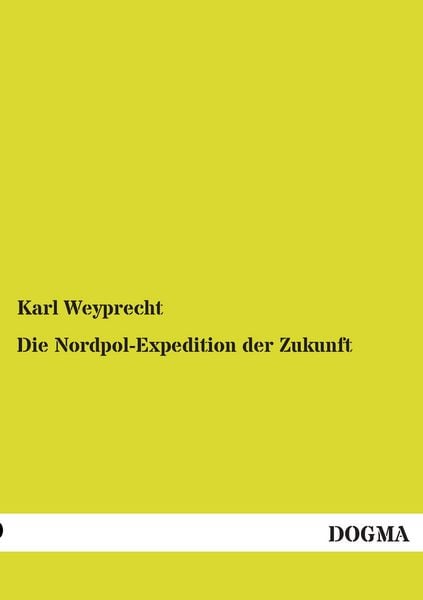Produktbild: Die Nordpol-Expedition der Zukunft