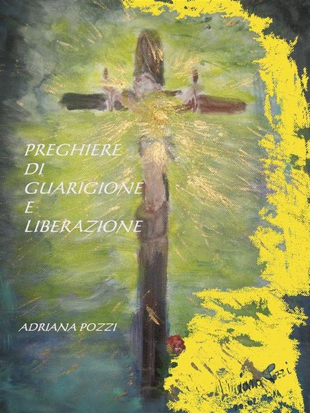 Produktbild: Preghiere di guarigione e liberazione