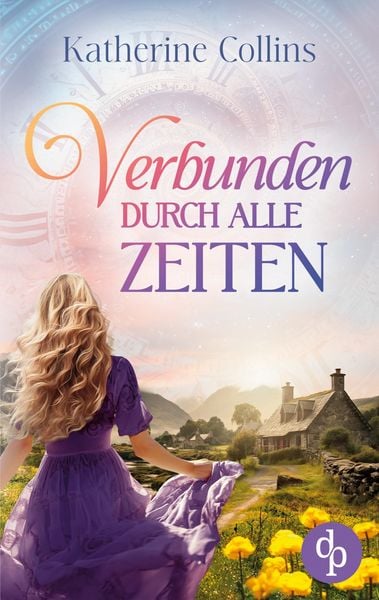 Verbunden durch alle Zeiten, Taschenbuch von Katherine Collins, BoD - Books on Demand, 9783989980037